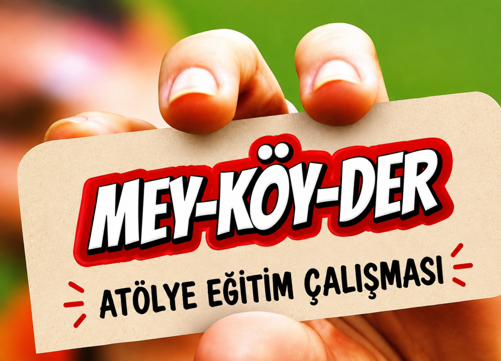 Atölye Eğitim Çalışmaları